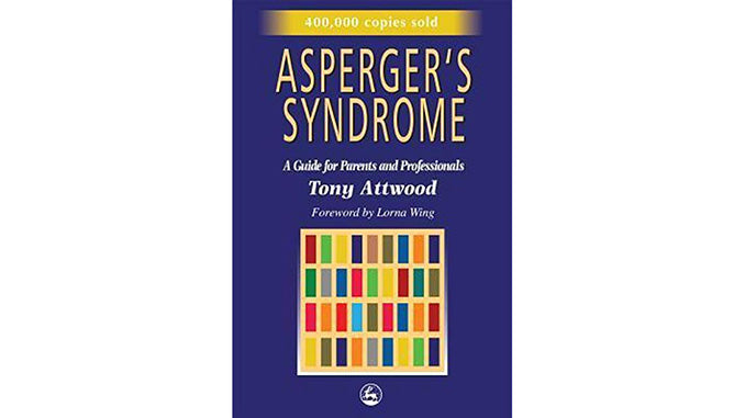 Asperger’s Syndrome: A Guide for Parents and Professionals