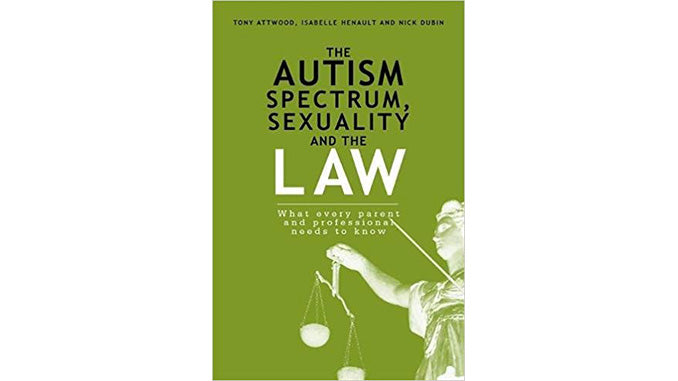 The Autism Spectrum, Sexuality and the Law