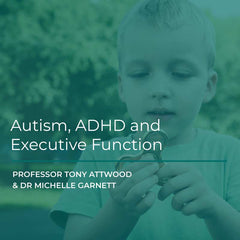 Autism, ADHD and Executive Function