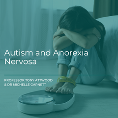 Webcast: Autism and Anorexia Nervosa - 21st February 2025