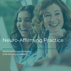 Webcast: Neuro-Affirming Practice - 23rd May 2025