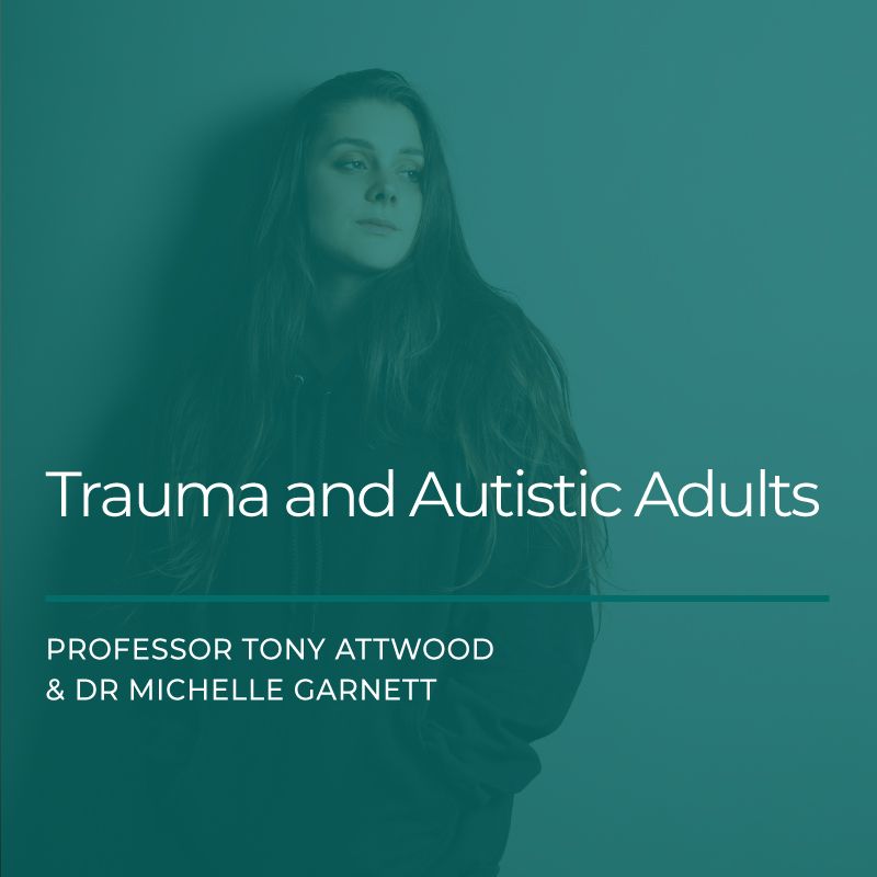 Trauma and Autistic Adults