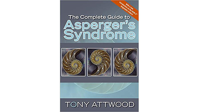 You are currently viewing The Complete Guide to Asperger’s Syndrome — Tony Attwood
