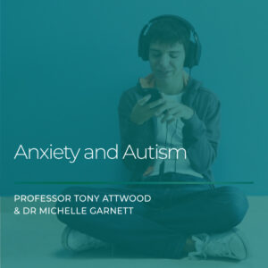 WEBCAST EVENT: Autism and Anxiety – 29th September 2023