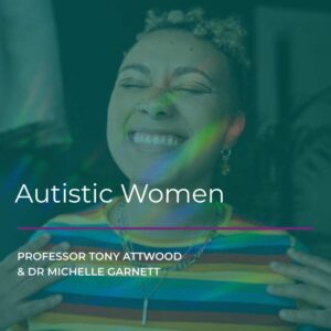 WEBCAST EVENT: Autistic Women – 6 September 2024